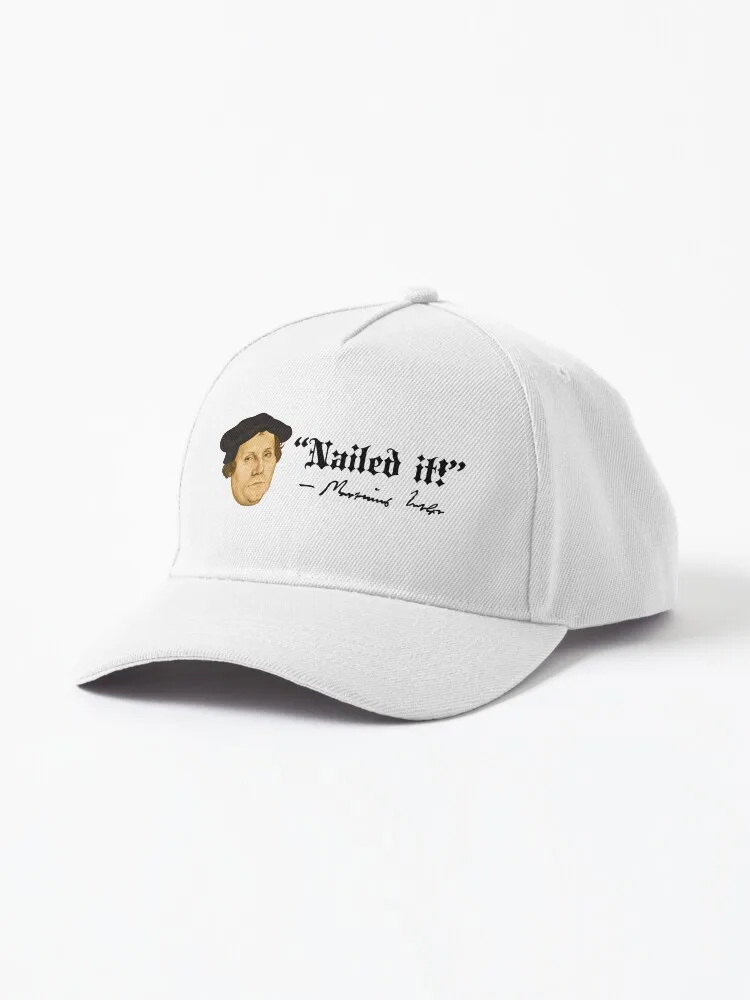 “Nailed It!” -Martin Luther Cap For Unisex Adult Outdoor Casual Sun Baseball Caps