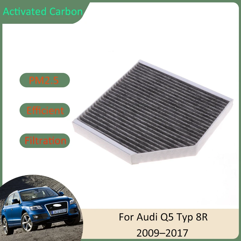 Air Conditioning Filter For Audi Q5 Typ 8R MK1 SQ5 2009 2010 2011 2012 2013 2014 2015 2016 2017 8K0819439B Auto Activated Carbon