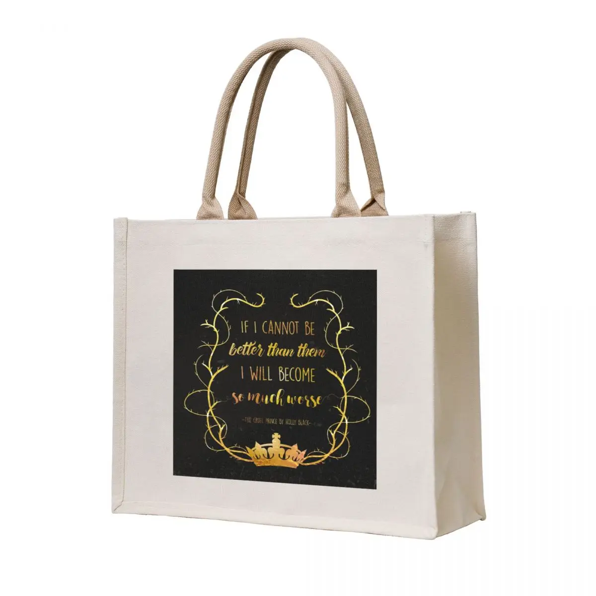 

Bookish Quote - The Cruel Prince (Holly Black) Tote Bag canvas tote bags Beach bag shopper bag woman