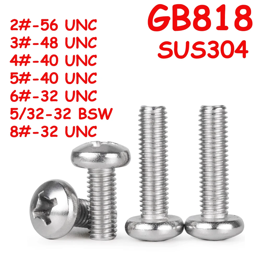 Yiqianyuan 2#-8# UNC 5/32-32 BSW GB818 SUS304 Stainless Steel Cross Recessed Pan Head Phillips Screws Machine Bolt Full Threaded