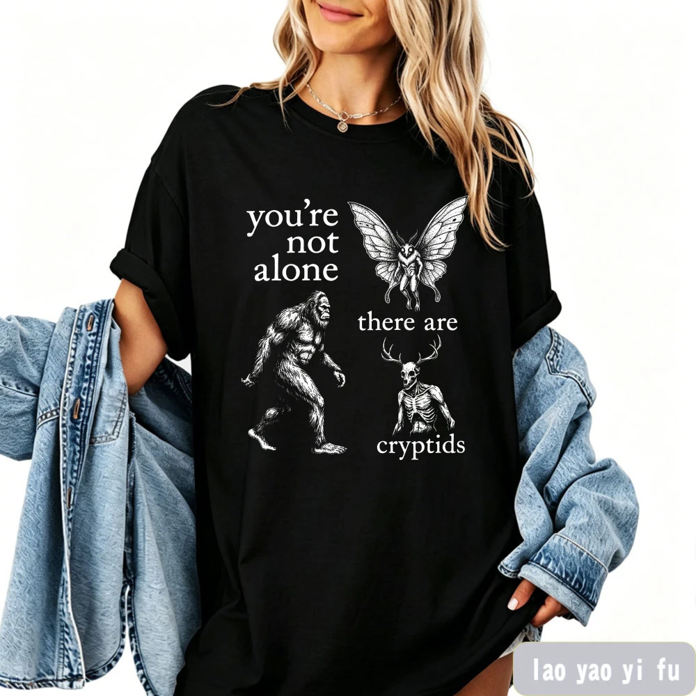 You're Not Alone There Are Cryptids T-Shirt Bigfoot Mothman Wendigo 90s Vintage Clothes Men Outdoor Camping Adventure Tees