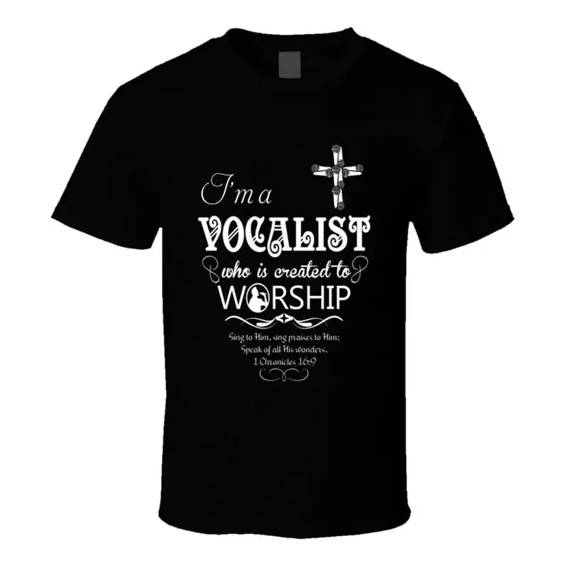 Christian T Shirt I'M A Vocalist Created To Worship