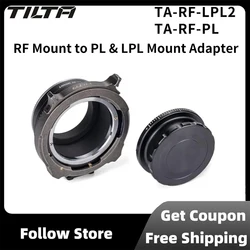 TILTA TA-RF-LPL2 TA-RF-PL2 with Adjustable Back Focus For Canon RF Mount to PL & LPL Mount Adapter