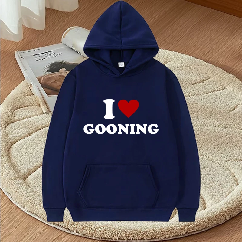 مضحك أنا أحب Gooning تصميم الجرافيك هوديي الرجال النساء خمر أزياء طويلة الأكمام الشارع الشهير أعلى طباعة المتضخم هوديي للجنسين