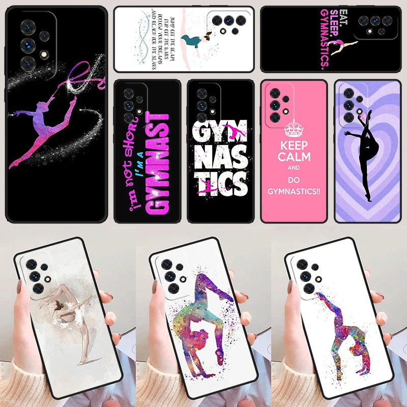 Love Gymnastics For Samsung Galaxy A52 A72 A73 A20e A21S A50 A70 A11 A12 A42 A31 A40 A51 A71 A32 A80 A91 Phone Case