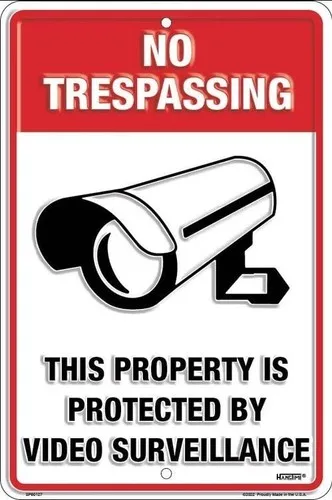 No Trespassing This Property Is Protected By Video Surveillance  Embossed  Sign