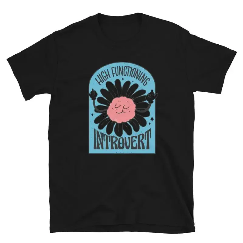 Introvert Funny High Functioning Classic Style T-Shirt