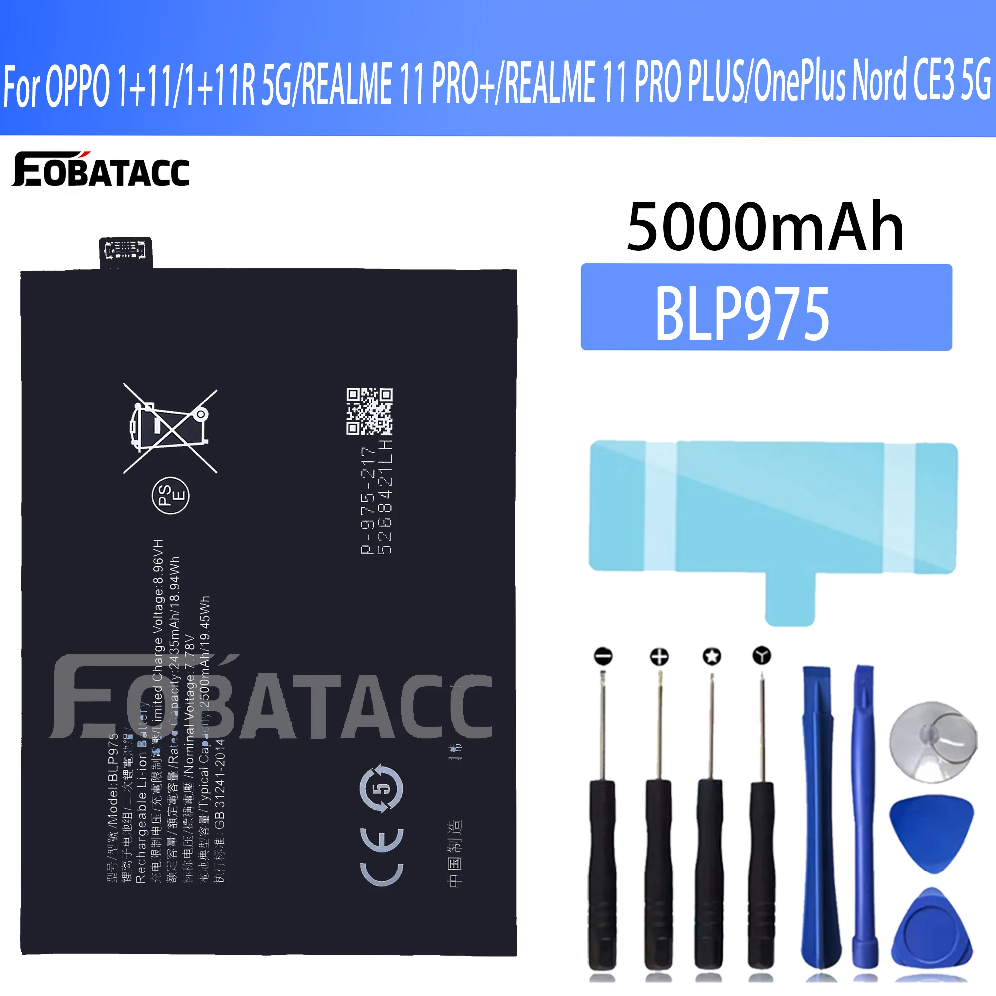 100% New Original Battery BLP975 For OPPO1+11/1+11R 5G/REALME 11 PRO+/REALME 11 PRO PLUS/OnePlus Nord CE3  Battery + Free Tools