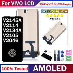 6.78“AMOLED For Vivo X60 Pro X70 Pro X70Pro Plus V2046 V2145A V2134A LCD Display Touch Screen Digitizer Assembly