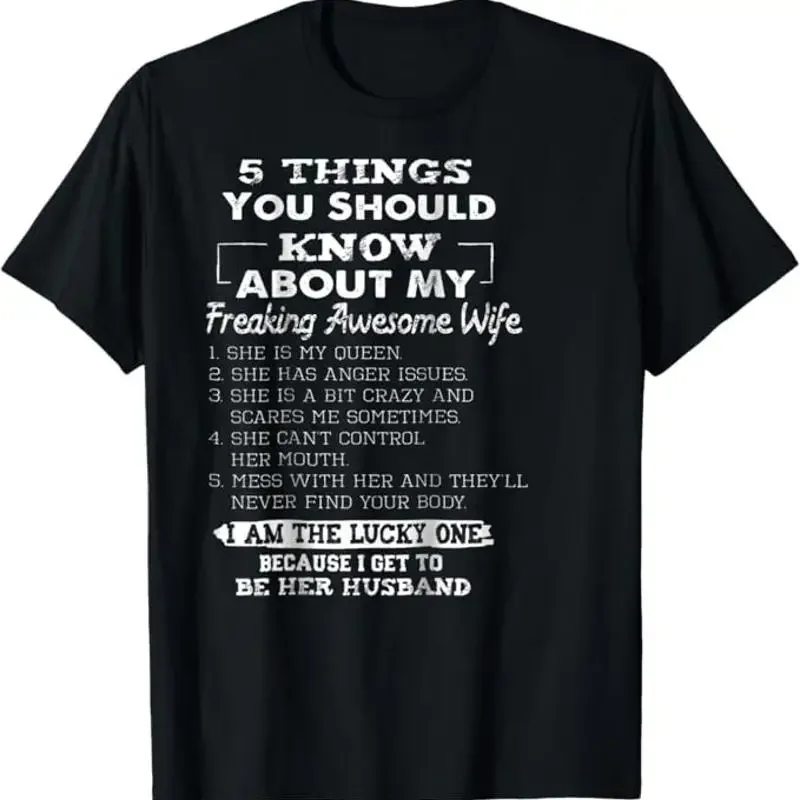 5 Things You Should Know About My Freaking Awesome Wife T Shirt
