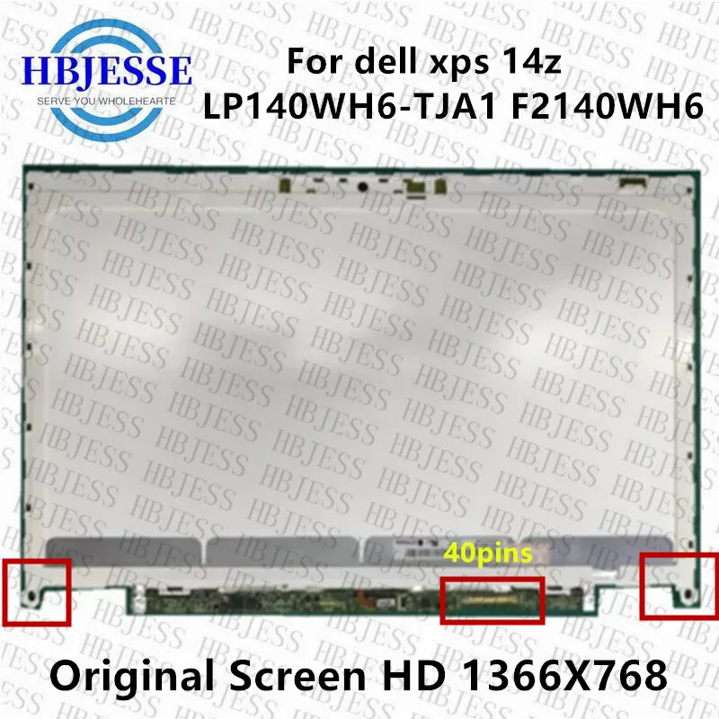 

Original test well 14'' LCD Screen Panel Display Matrix Replacement Parts LP140WH6-TJA1 For Dell XPS 14Z 1366x768 40 pins WXGA