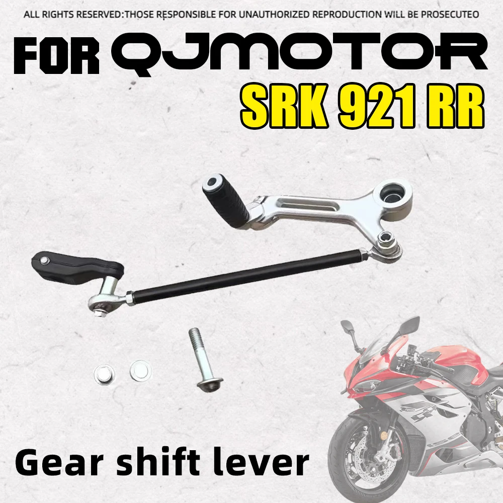 Modified Foot Shifter Brake Lever Gear Shift Rod For QJMOTOR SRK 921 RR QJ900GS-8D Motorbike