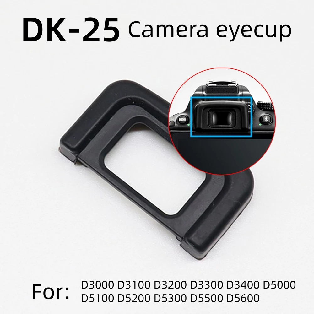 DK‑25 Eyecup Soft Rubber Viewfinder Eye Cup Replacement for Nikon D5600 D5500 D5300 D3400 D3300 D5200 D5100 DSLR Camera Eyepiece
