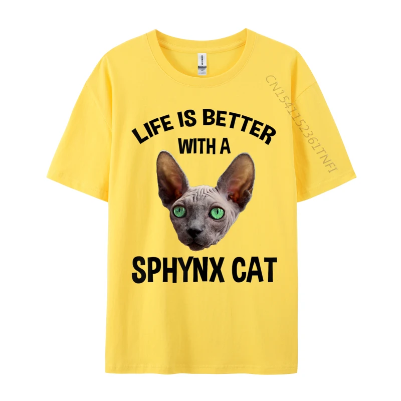 Life Is Better With A Sphynx Cat Design Design Cotton Mens Tops Tees Fashionable Tops Tees Slim Fit T Shirt Drop Shipping image 2