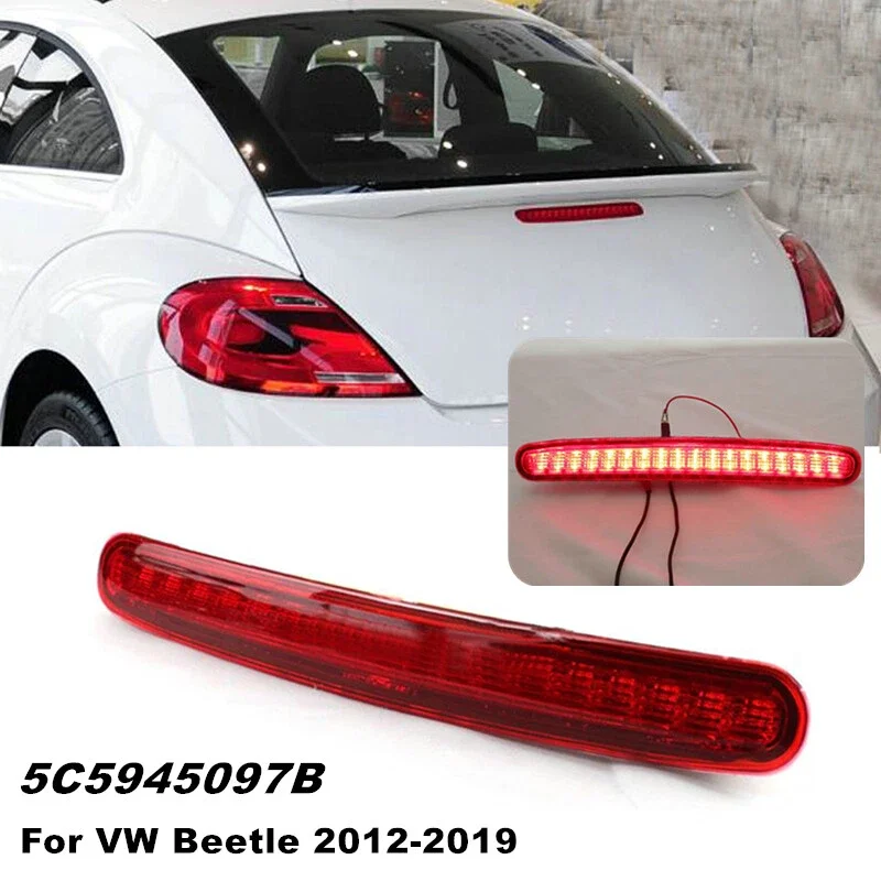 

Car LED Rear 3rd Third Brake Stop Light For VW Beetle 2012-2019 2013 2014 2015 2016 5C5945097B High Level Mount Tail Signal Lamp