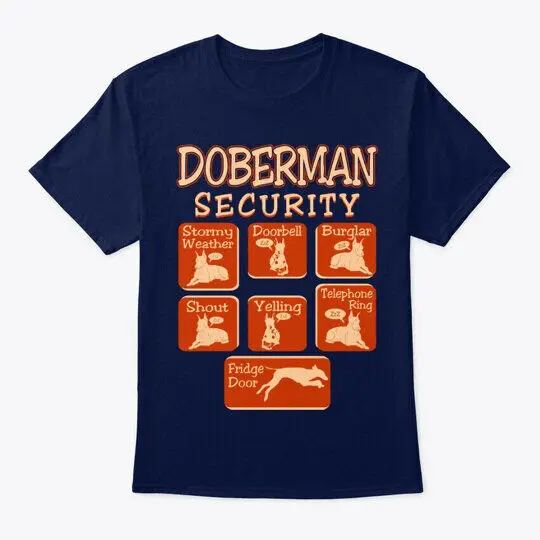 Doberman Dog Security Funny T-Shirt Made in the USA Anime Pattern Clothing Cotton Short Sleeve pattern clothing high quality 100