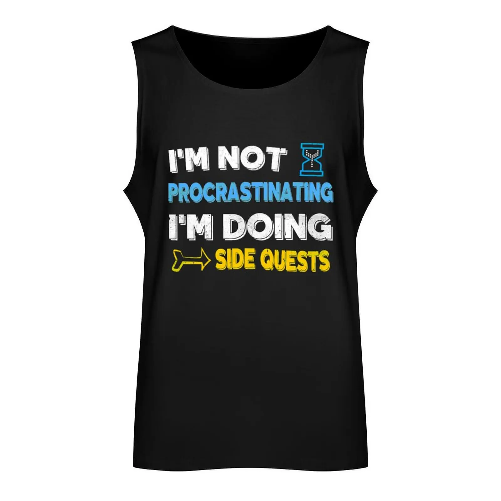 I'm not procrastinating... I'm doing side quests Tank Top gym clothes for man bodybuilding t shirt