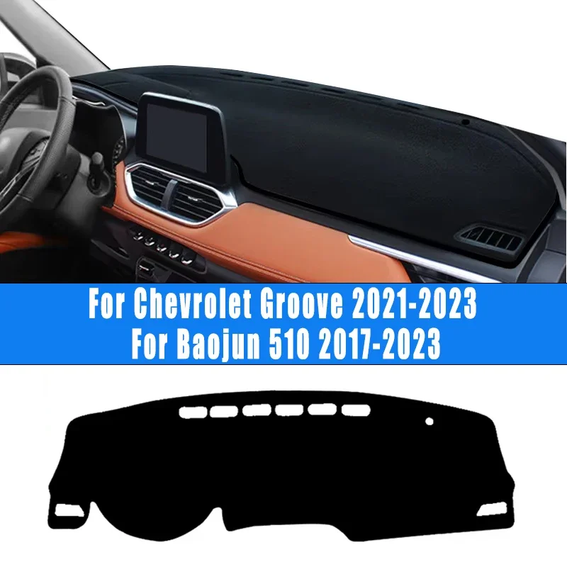 

Car Dashboard Mat Sun Shade Dash Covers Accessories For Chevrolet Groove 2021-2023 For Baojun 510 2017-2023 2018 2019 2020 2022