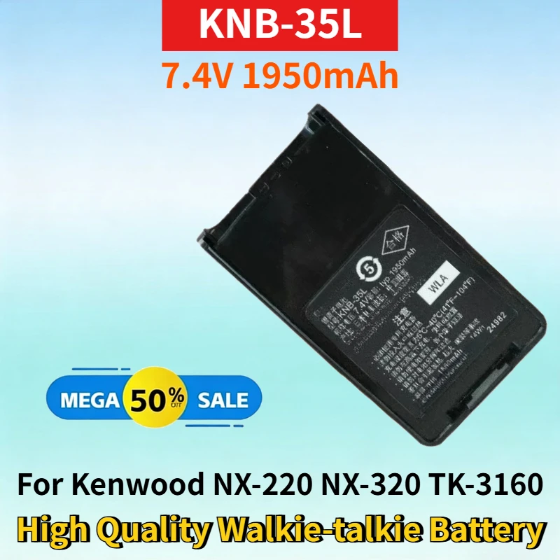 

KNB-35L 7.4V 1950mAh Li-ion Battery for Kenwood NX-220 NX-320 TK-3160 TK-2170 TK-3173 TK-3140 High Quality Walkie-talkie Battery