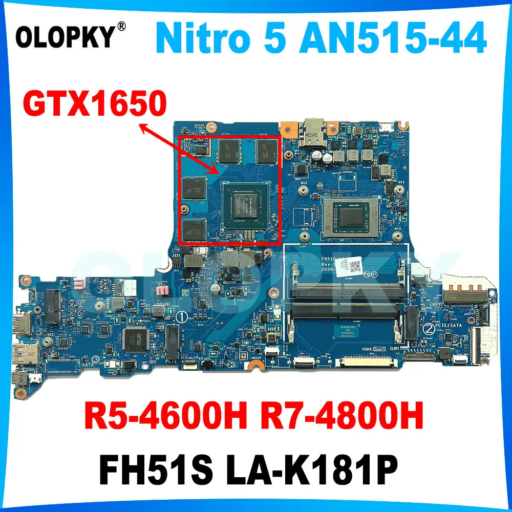 FH51S LA-K181P Laptop Motherboard for Acer Nitro 5 AN515-44 Mainboard with R5-4600H R7-4800H CPU GTX1650 4GB DDR4
