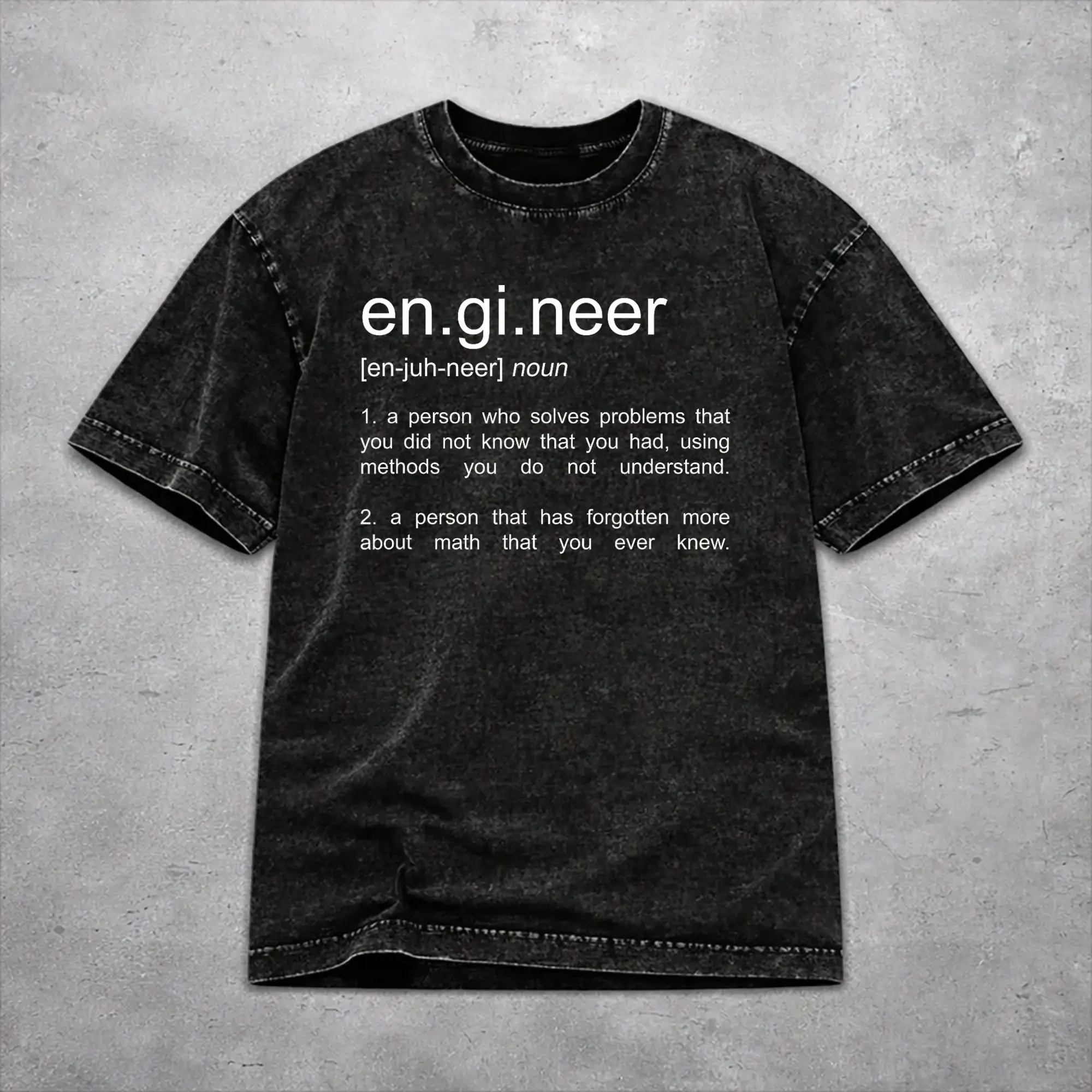 Printed Engineer Funny Dictionary Definition Washed T Shirts Merch Harajuku T-Shirts  for Men Women Tees