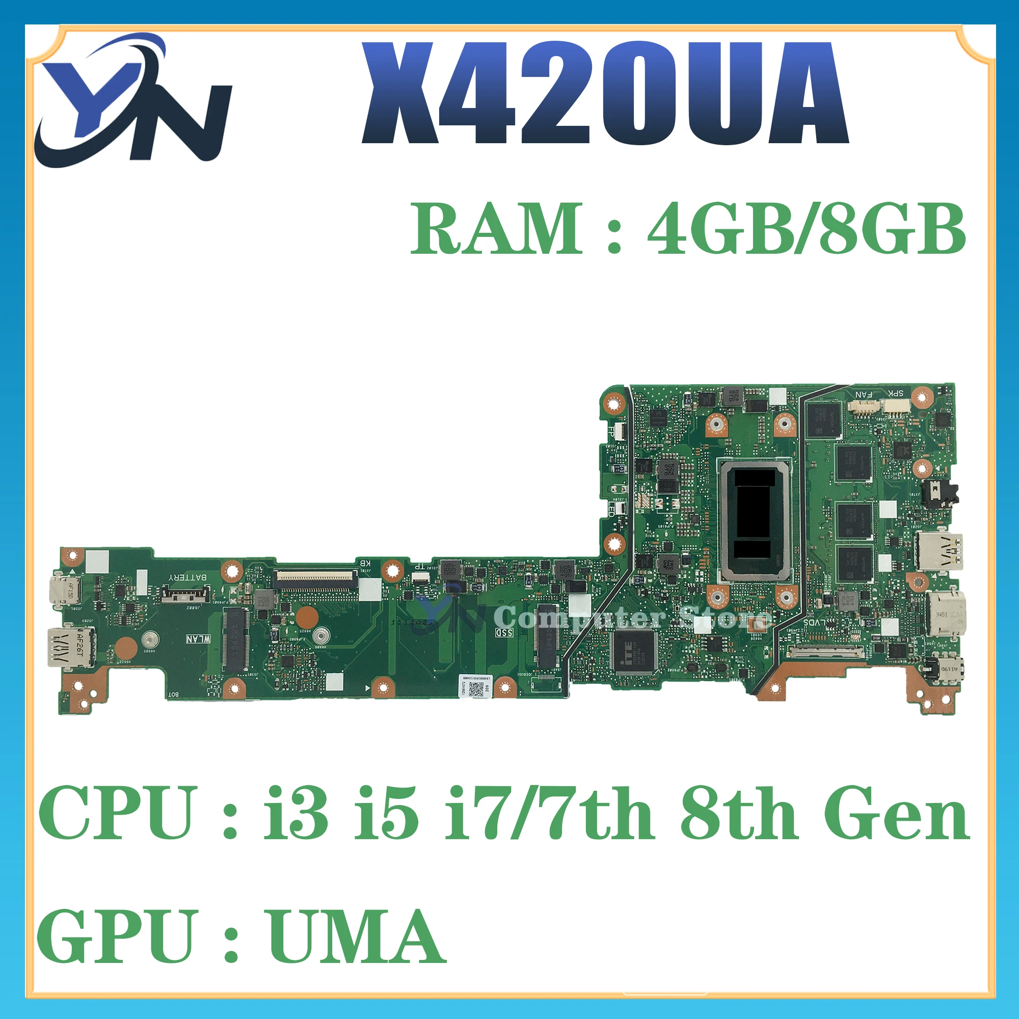 

Mainboard For ASUS Vivobook X420UA X420U F420UA A420UA F420U A420U Y406UA Y406U Laptop Motherboard I3 I5 I7 4GB/8GB 100% TEST OK