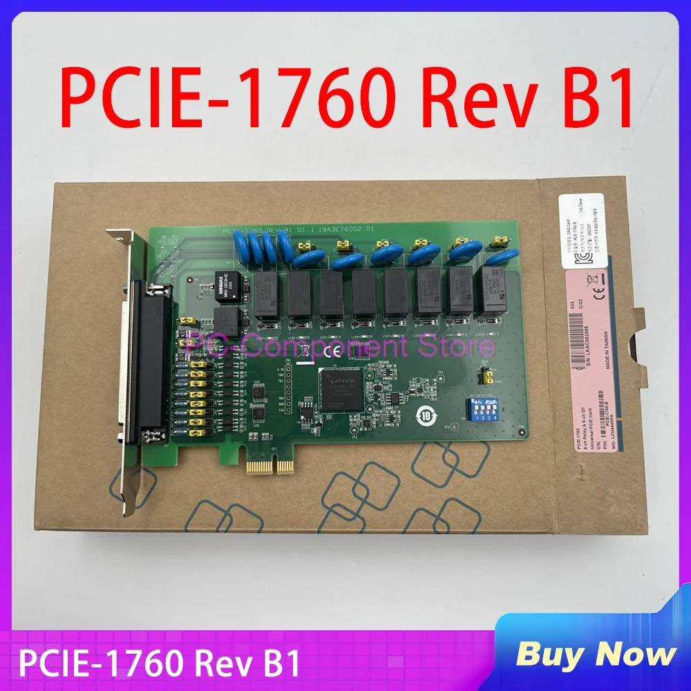 PCIE-1760-B For Advantech 8-Channel PCI Express Bus Relay Output and Isolation Input Card PCIE-1760 REV.B1