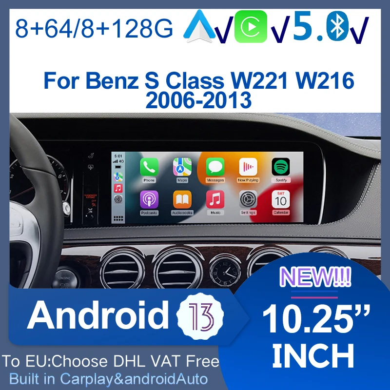 

Head Unit 10.25" 8G+128G Android 13 Car Multimedia Player for Mercedes Benz S Class W221 W216 4G GPS Auto Radio Video CarPlay