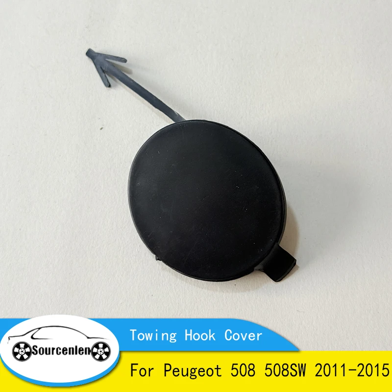Front Towing Hook Cover Plate For Peugeot 508 508SW 2011-2015 Front Trailer Cover 1606412780