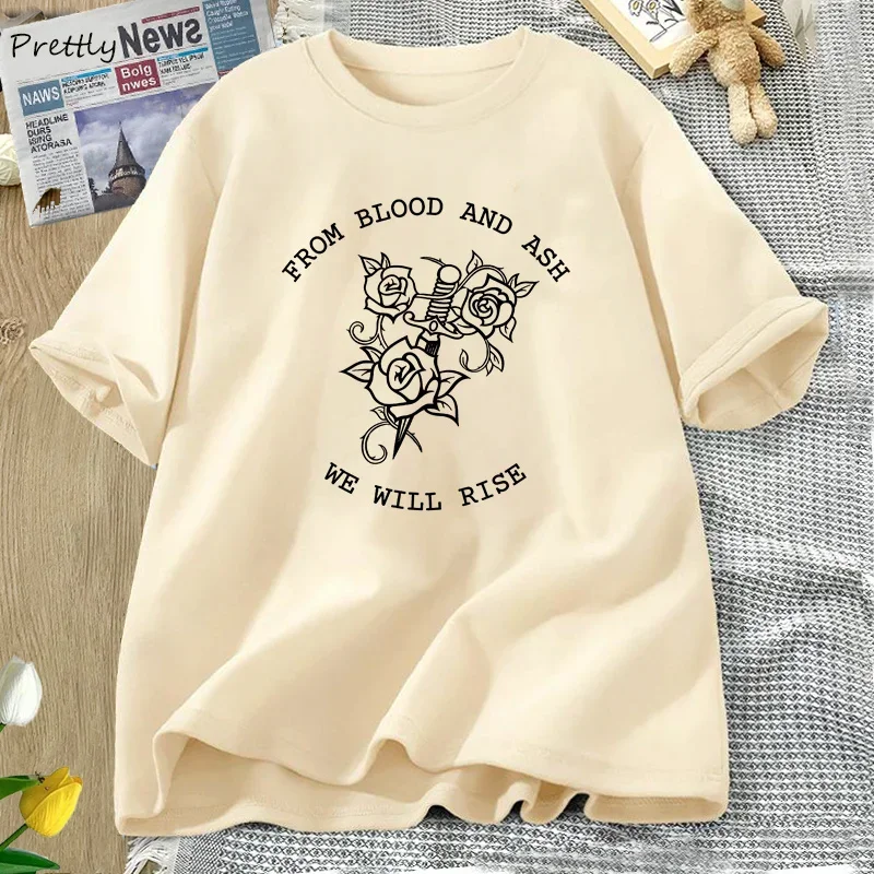 From Blood and Ash We Will Rise T Shirt Women Vintage Cotton Book Club T-Shirt Bookish Bookworm Quote Tee Unisex Streetwear