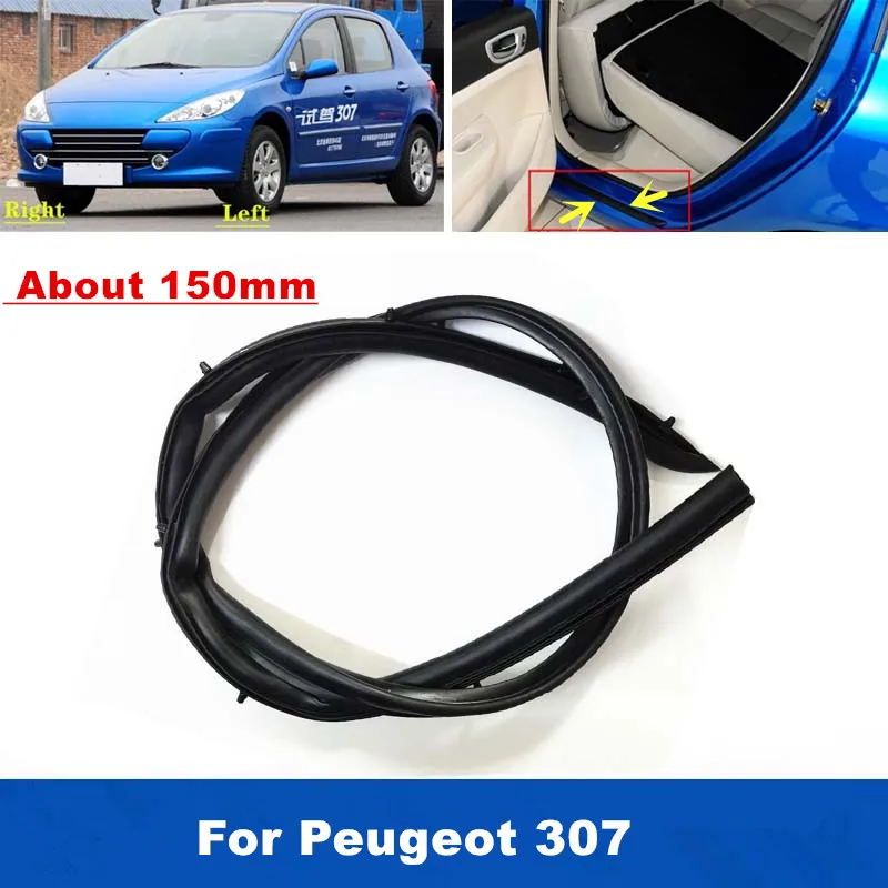 1PCS Durable Auto Door Lower Weatherstrip For Peugeot 307 Side  Sill Seal About 150mm