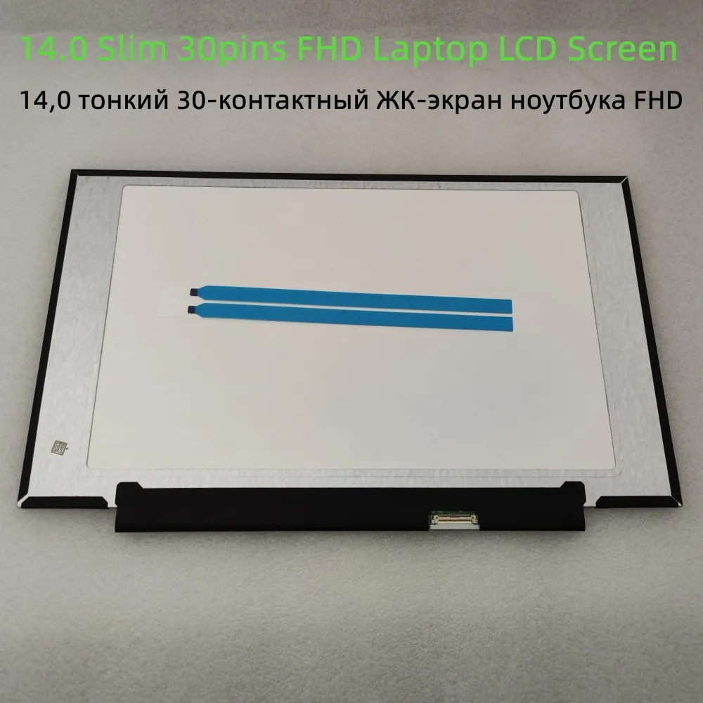 

LP140WFA SPD3 SPD1 SPD2 SPD4 NV140FHM N48 N4K B140HAN04.0 LP140WFH LP140WF8-SPP1 TV140FHM NH1 N140HCA EAC 14.0 Slim LCD Display