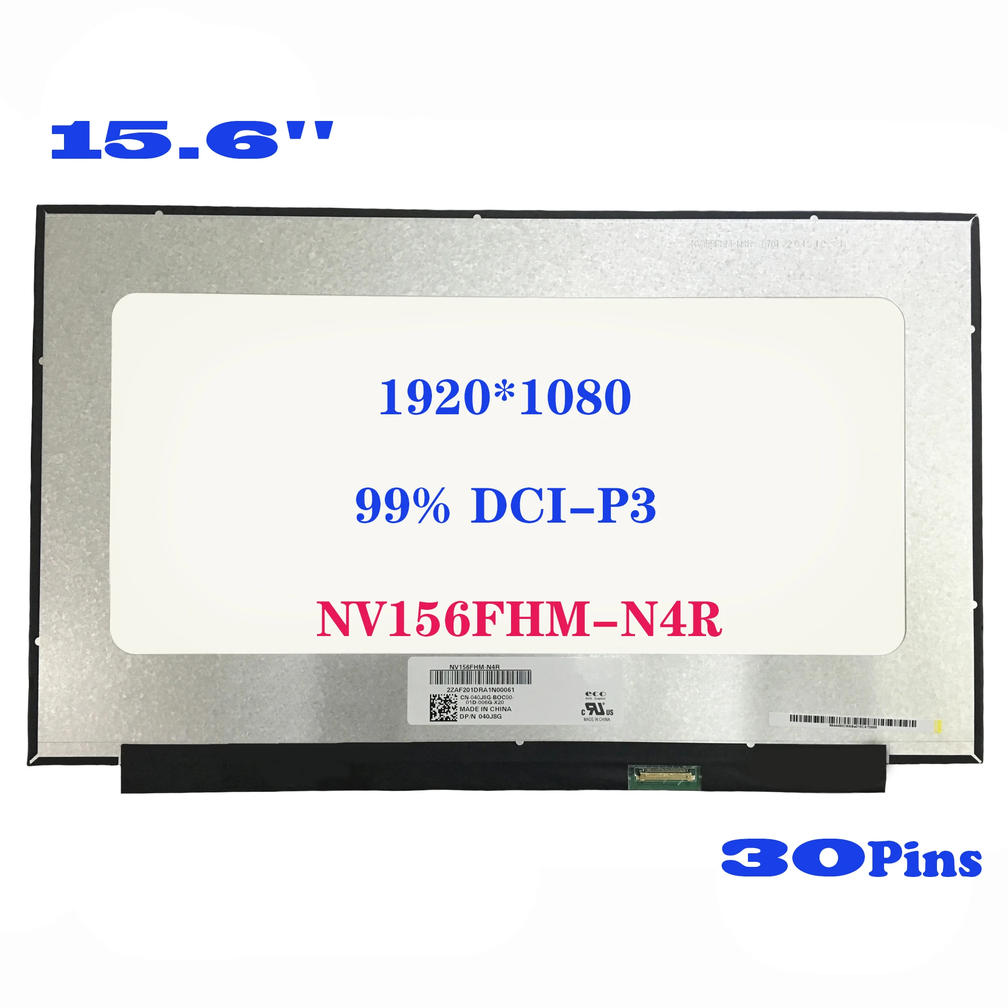 

NV156FHM-N4R Display Panel FHD 1920*1080 EDP 30 Pins 15.6 Inch Laptop LCD Screen 99% DCI-P3 No Screw Holes