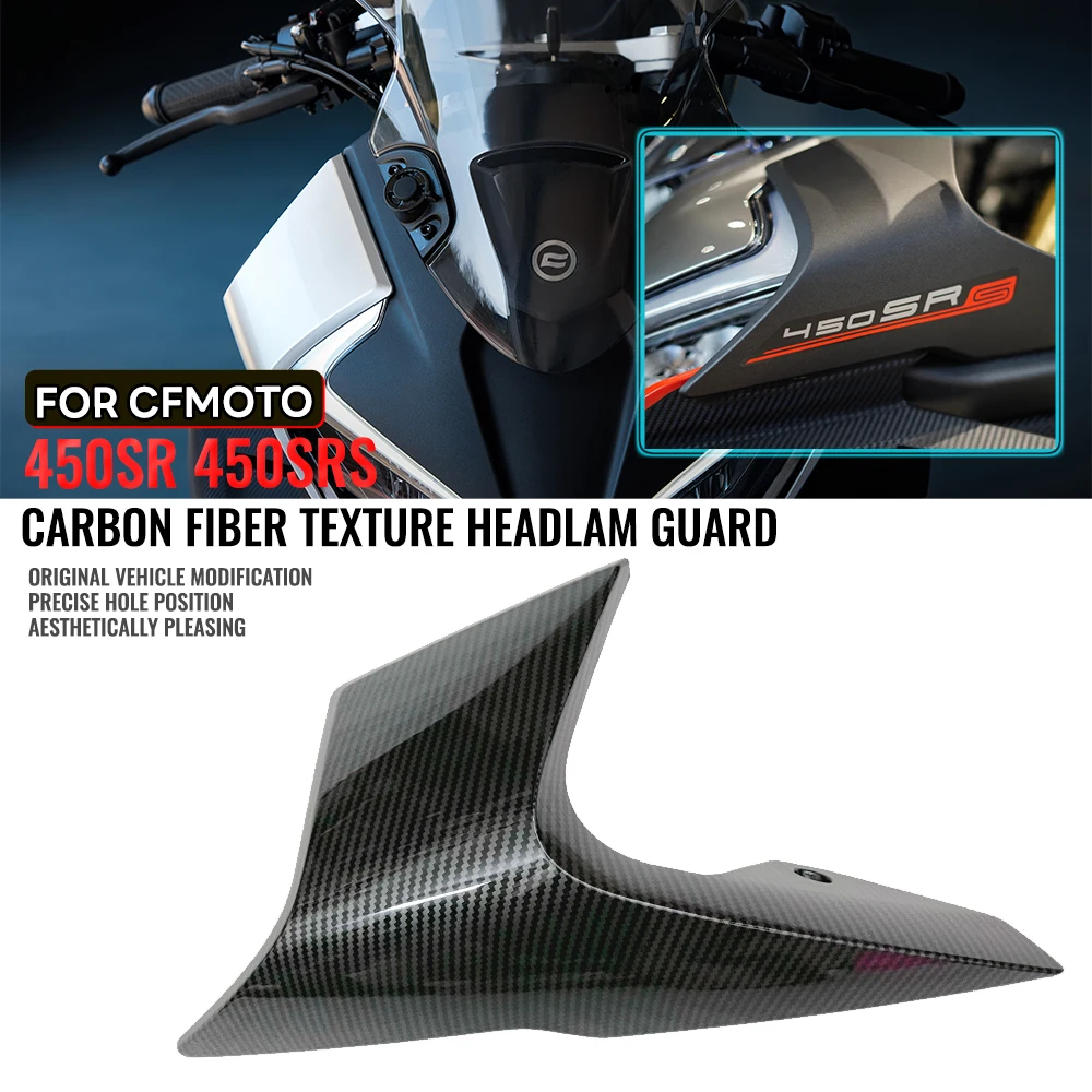 

For CFMOTO 450SR 450SRS 450 SR SRS 2022-2025 Motorcycle Parts Headlight protective cover housing deflector cover Side Downforce