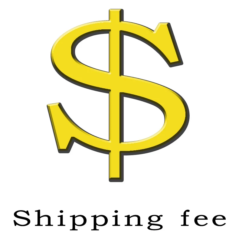 

Additional shipping fee