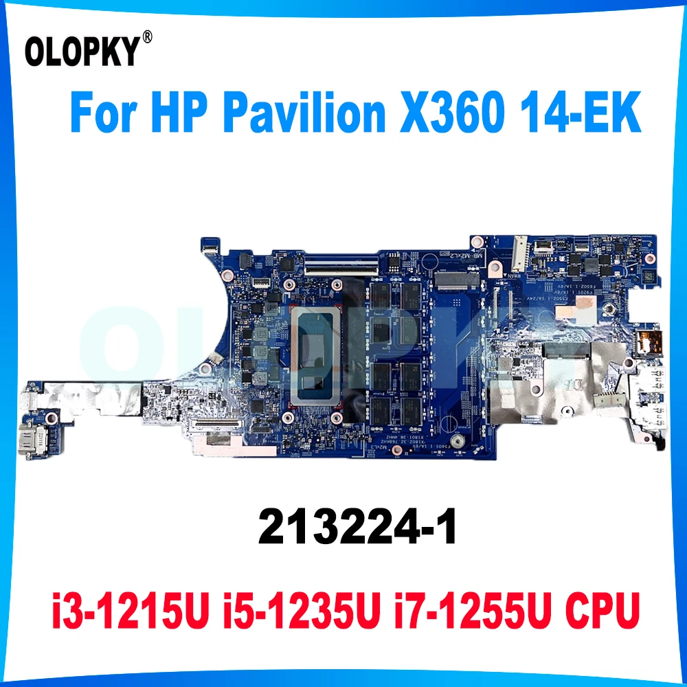 

213224-1 Motherboard with i3-1215U i5-1235U i7-1255U CPU for HP Pavilion X360 14-EK Laptop Motherboard 8G/16G-RAM N41024-601