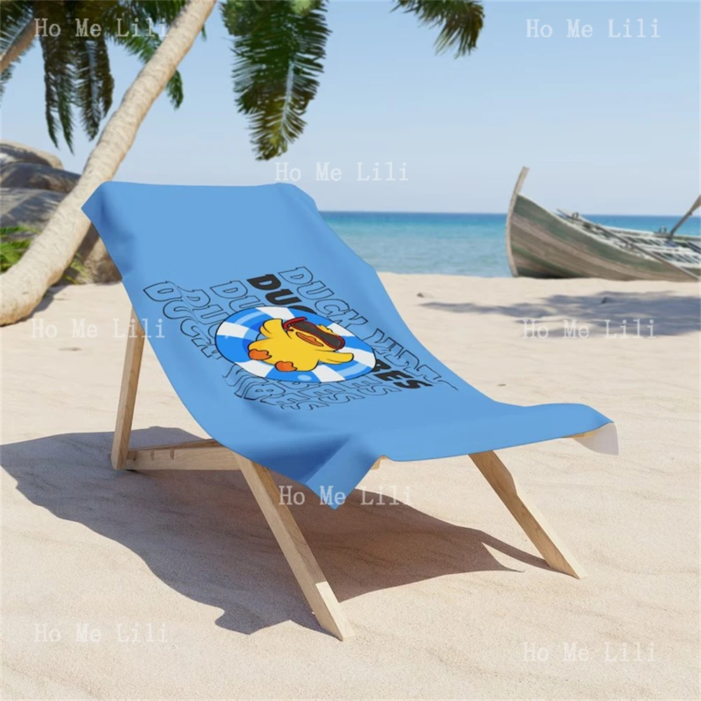 Duck Vibes Beach Towel Rubber Ducky Quick-Drying Towel