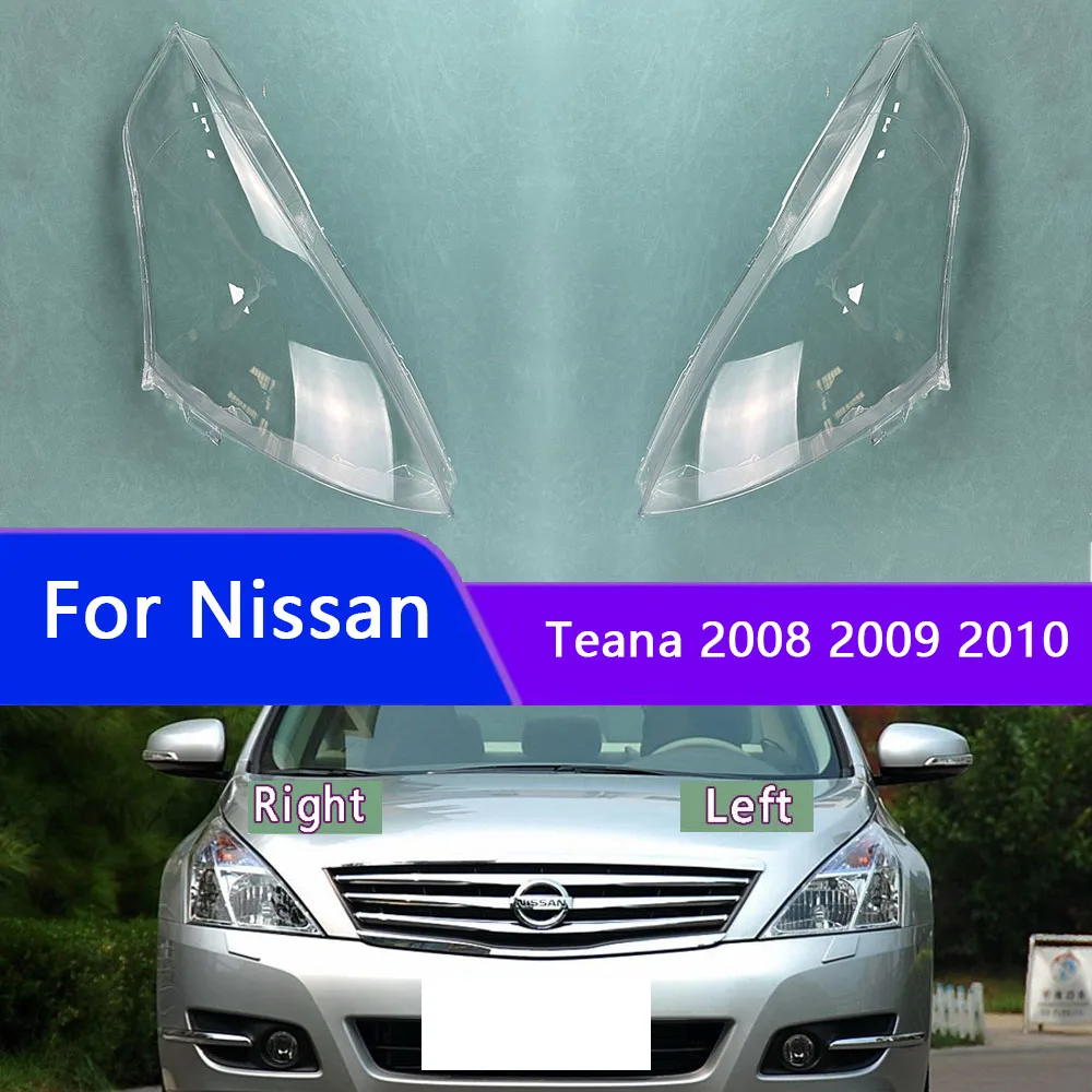 

For Nissan Teana 2008 2009 2010 Headlamp Cover Transparent Lamp Shade Headlight Shell Lens Plexiglass Auto Replacement Parts