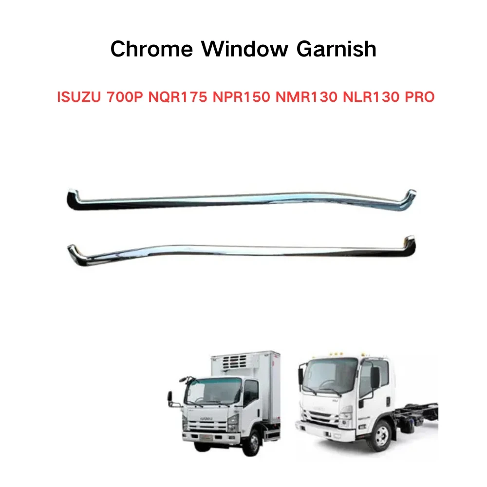 FDONG 1 Set 2 Pcs Chrome Window Garnish for ISUZU 700P NQR175 NPR150 NMR130 NLR130 PRO