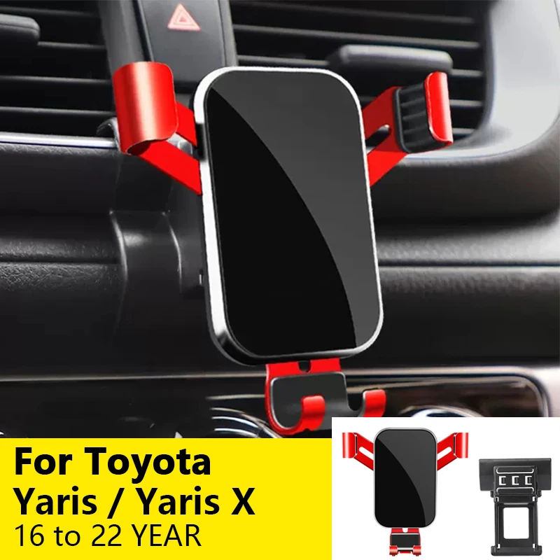 

For Car Cell Phone Holder Air Vent Mount GPS Gravity Navigation Accessories for Toyota Yaris/Yaris X 2016 to 2022 YEAR