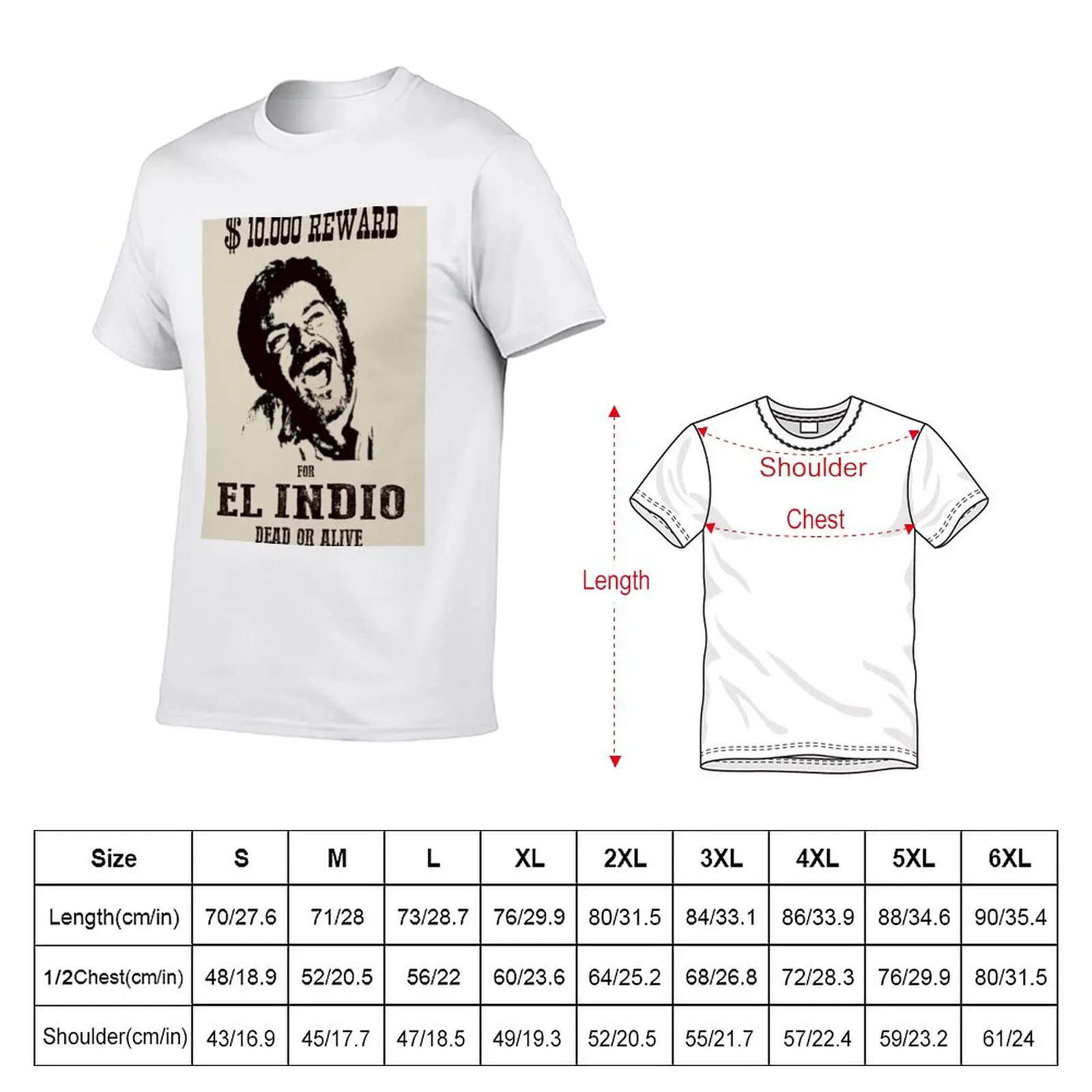 New El Indio Wanted Poster High Quality T-Shirt sweat shirt t-shirts man mens plain t shirts