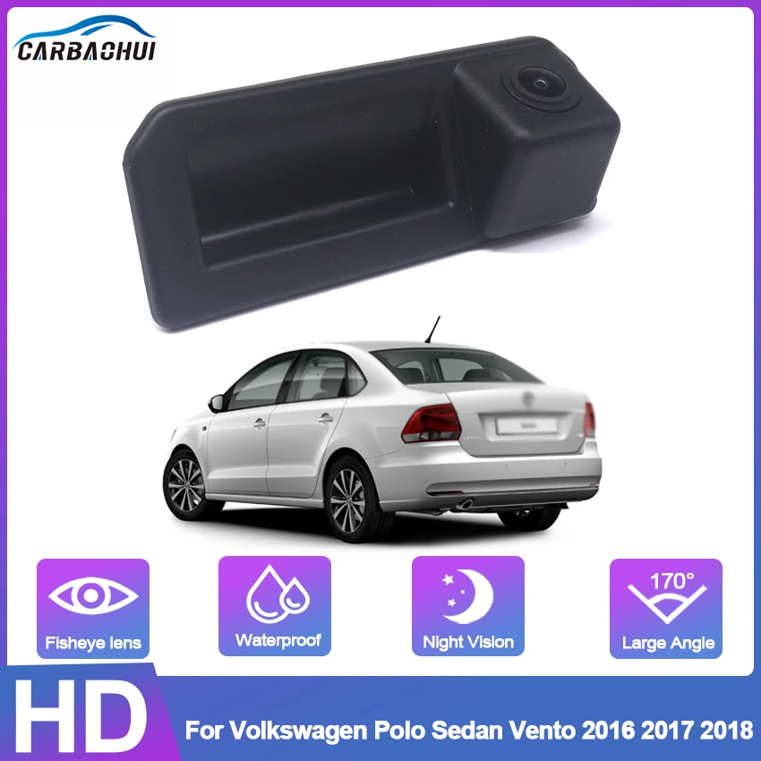 

Backup Rear View camera For Volkswagen For VW Polo sedan Vento 2016 2017 2018 Trunk Handle Camera Parking HD Night Visioin