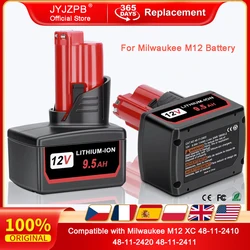 For Milwaukee M12 Battery 12V 3/6.5/9.5Ah Compatible with Milwaukee M12 XC 48-11-2410 48-11-2420 48-11-2411Cordless Tool