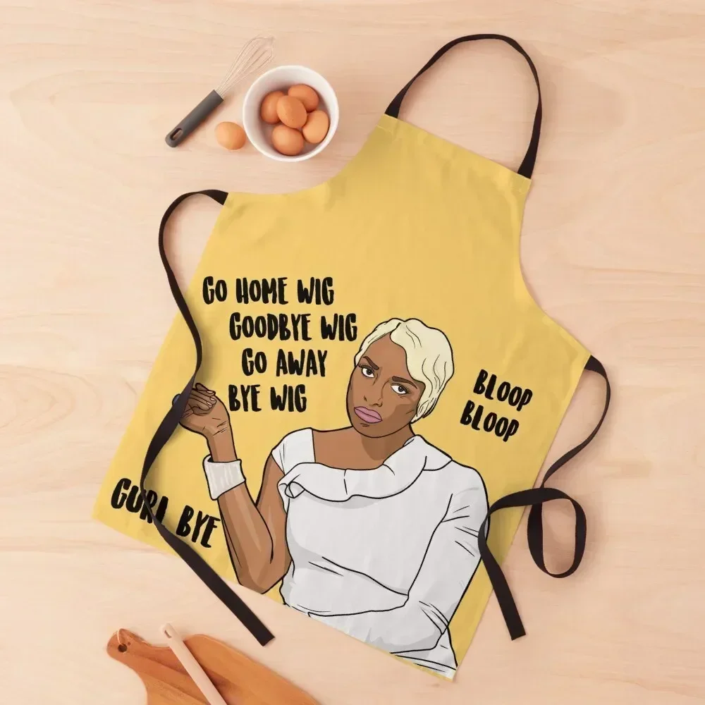 

Go Home Wig, Goodbye Wig, Go Away, Bye Wig - Gurl Bye - Bloop Bloop Apron Cleaning Products For Home Kitchen For Women Apron