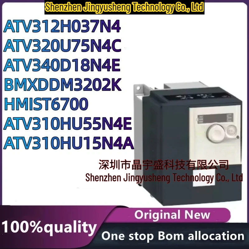 

New Original Module ATV320U75N4C ATV310HU15N4A ATV310HU55N4E ATV340D18N4E ATV312H037N4 HMIST6700 BMXDDM3202K