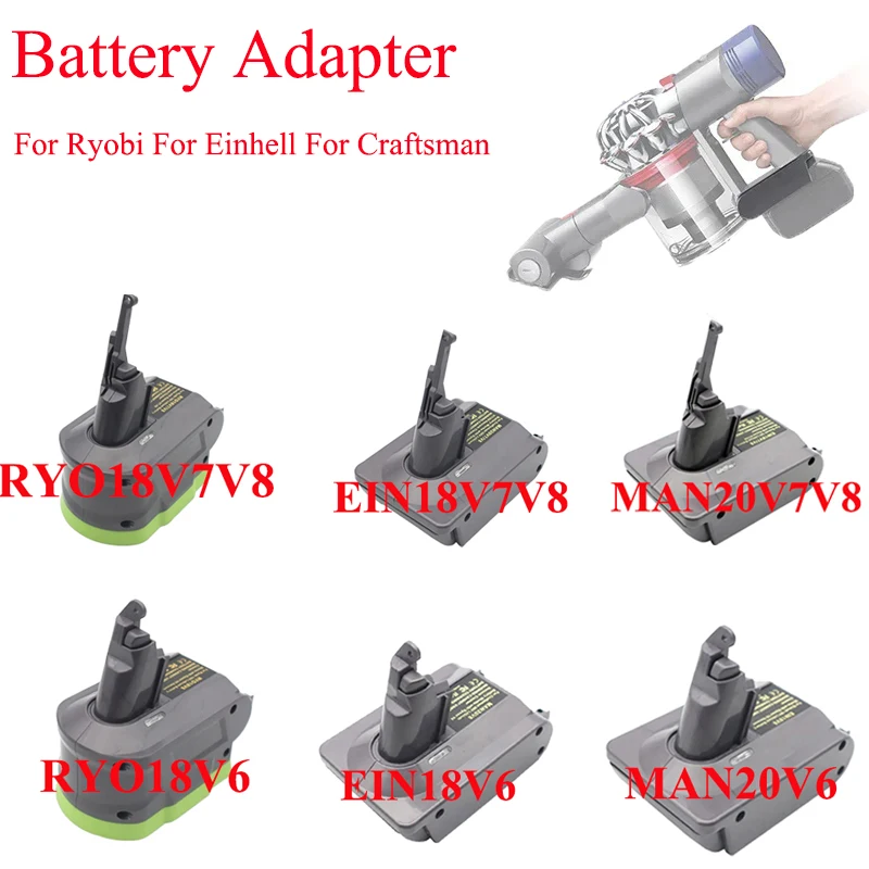 

RYO18V6/V7V8 Battery Adapter for Ryobi for Einhell for Craftsman Battery Compatible with For Dyson V6V7V8 Series Vacuum Cleaner