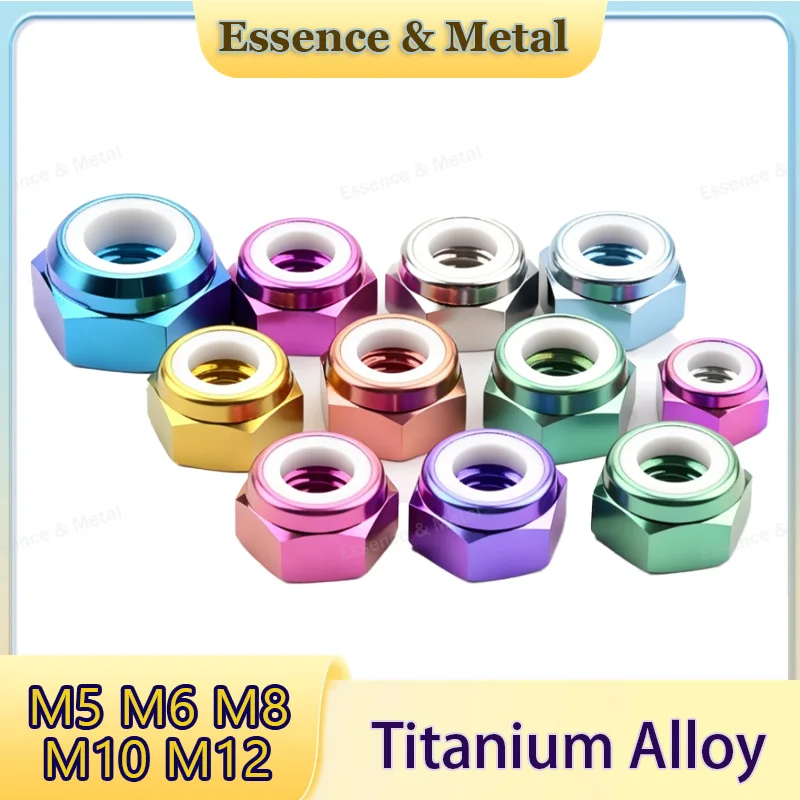 5/10PCS DIN985 Titanium Alloy Hexagonal Nylon Nut M5 M6 M8 M10 M12 Nylon Lock Nut Self-Locking Lock Nut Motorcycle Modification