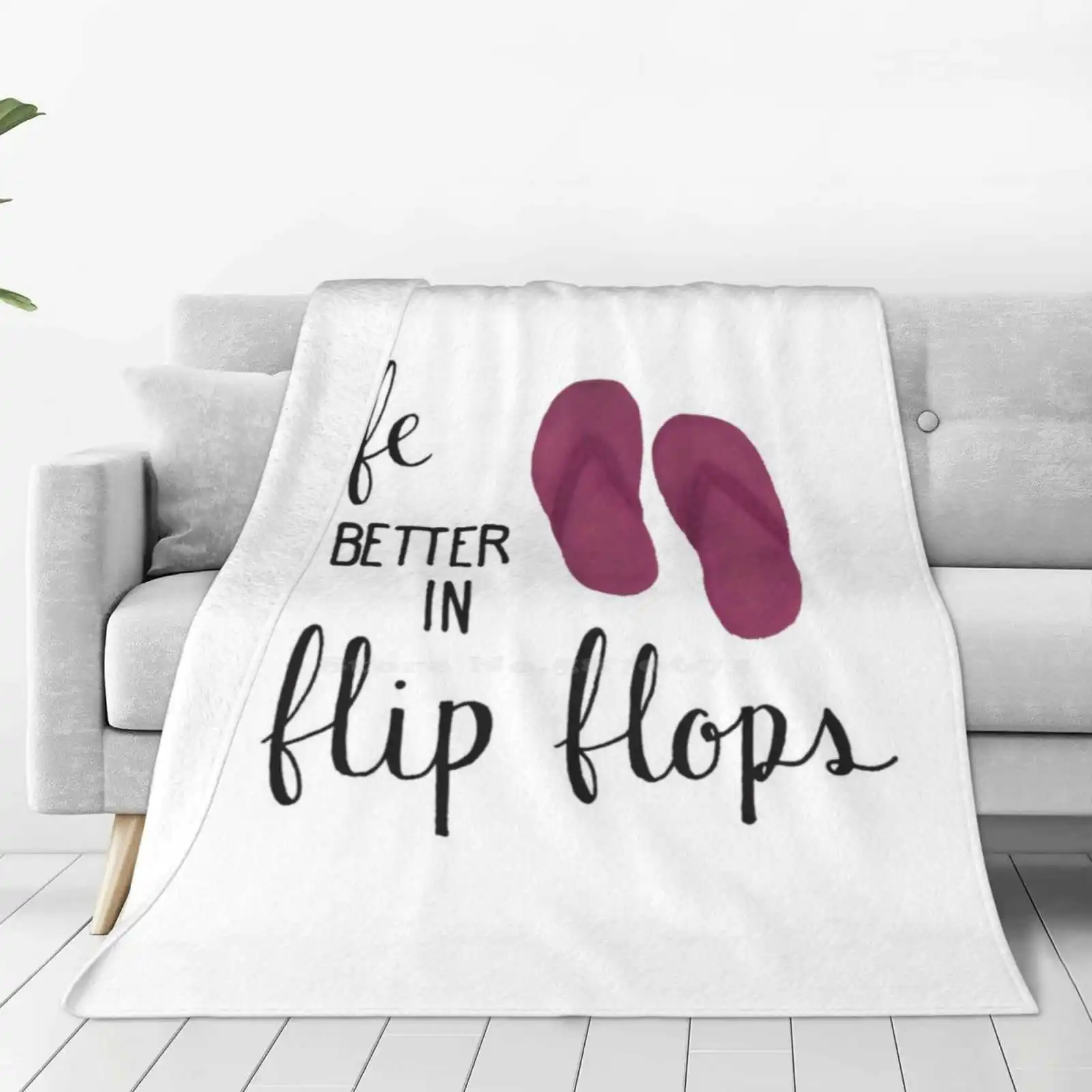 Life Is Better In Flip Flops Soft Warm Light Thin Blanket Raspberry Flip Flops Life Is Better In Flip Flops With Pink Flip