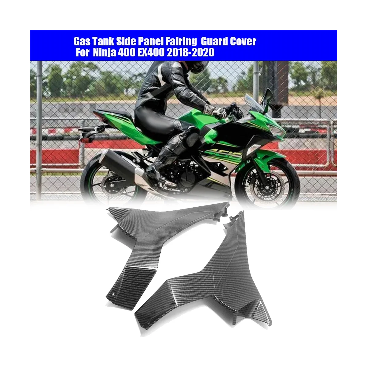 1Pair ABS Carbon Fiber Gas Tank Side Panel Fairing for Kawasaki Ninja EX400 2018-2020 Motorbike Fuel Tank Guard Cover