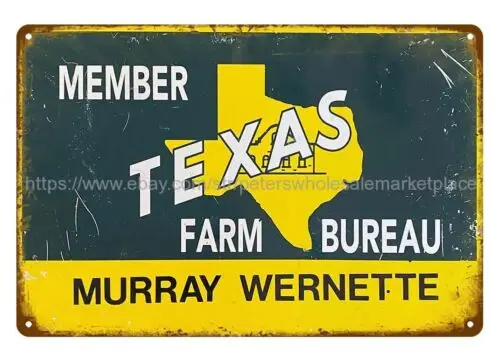 Texas Farm Bureau Member metal tin sign men cave wall art bathroom wall art